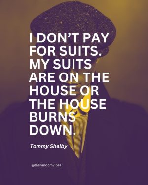 Top 10 Thomas Shelby Quotes