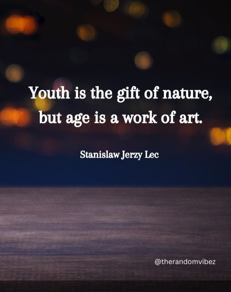 Youth Quotes to Inspire The Young The Random Vibez