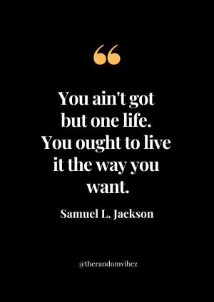 Famous Quotes From Samuel L. Jackson