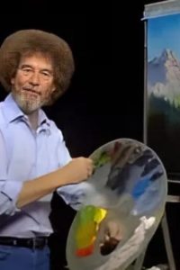 40 Best Bob Ross Quotes To Inspire Art And Creativity