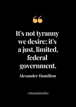 Alexander Hamilton Quotes On Government