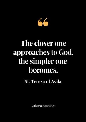 Best St. Teresa of Avila Quotes