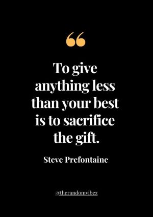 Best Steve Prefontaine Quotes