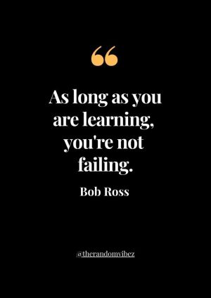 Bob Ross Famous Quotes