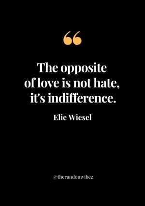 Elie Wiesel Indifference Quote
