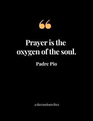Padre Pio Quotes