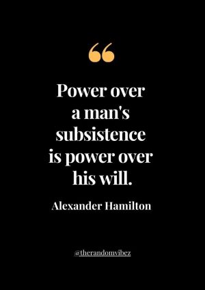 Quotes By Alexander Hamilton