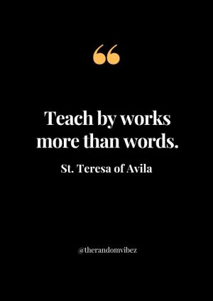 Quotes By St. Teresa of Avila