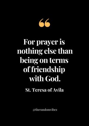 St Teresa of Avila Quotes