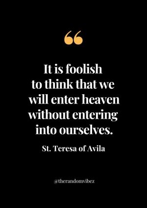St. Teresa of Avila Quotations