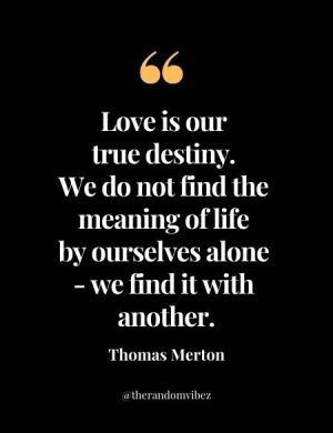 Thomas Merton Love Quote