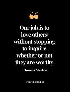 Thomas Merton Quotes About Love