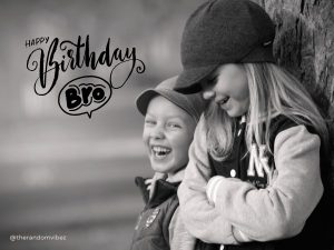 happy birthday brother