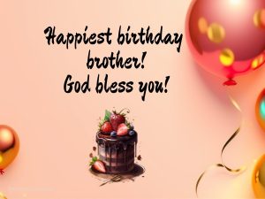 happy birthday wishes brother