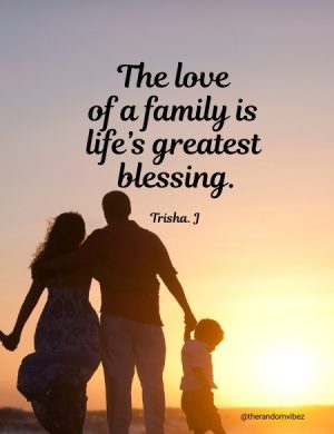 #Family Quotes and Captions To Share Your Love