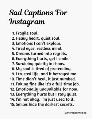 #Sad Captions for Instagram Posts