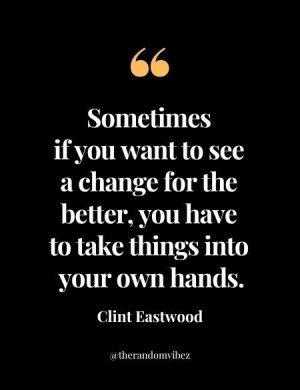 Best Clint Eastwood Quotes