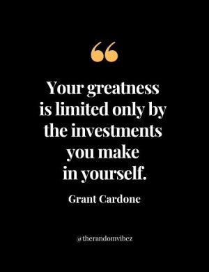 Best Grant Cardone Quotes