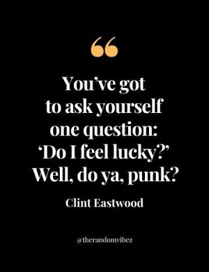 Clint Eastwood Dirty Harry Quotes