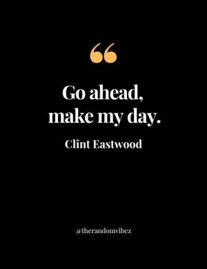 #45 Best Clint Eastwood Quotes & Movie Lines Of All Time