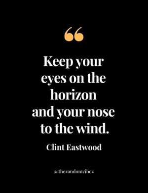 Clint Eastwood Sayings