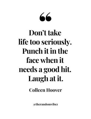 Colleen Hoover Quotations