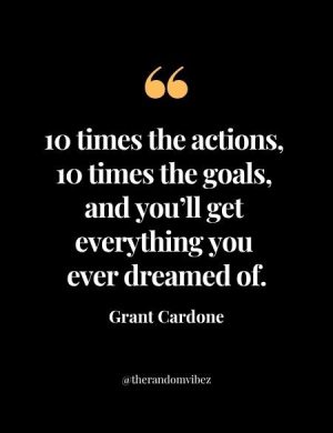 Grant Cardone 10x Rule Quotes