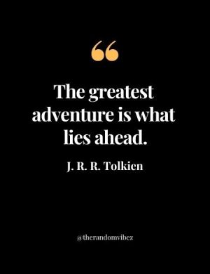J. R. R. Tolkien Adventure Quote