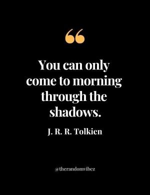 J. R. R. Tolkien Quotes About Life
