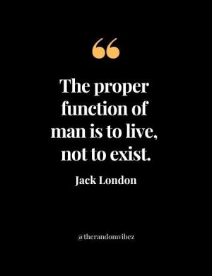Jack London Quotes