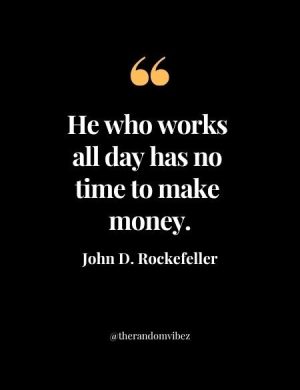 John D. Rockefeller Quotes