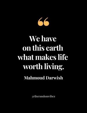 Mahmoud Darwish Quotes About Life