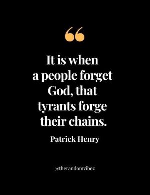 Patrick Henry Famous Quote