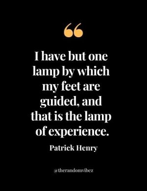 Patrick Henry Sayings
