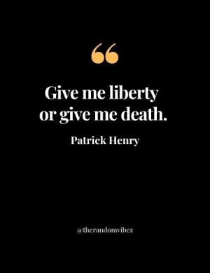 Quotes By Patrick Henry