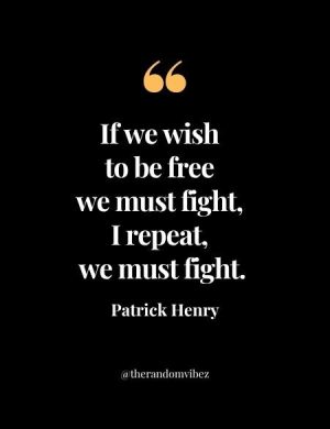 Quotes Of Patrick Henry