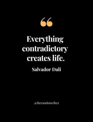 Salvador Dali Quotes