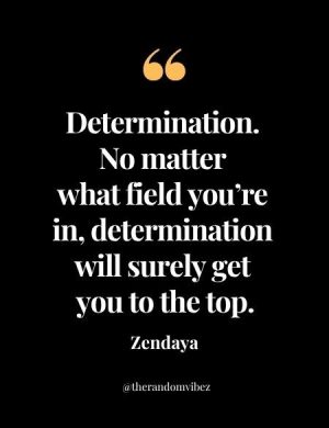 Zendaya Famous Quotes