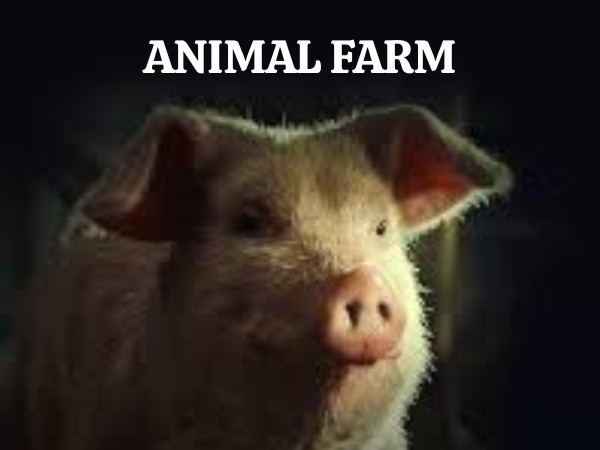 45 Best Animal Farm Quotes By George Orwell