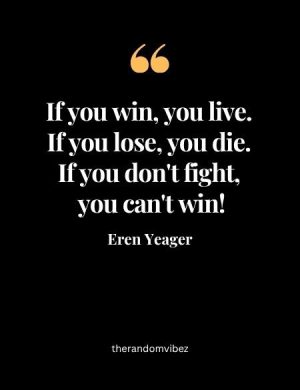 Attack On Titan Eren Quotes