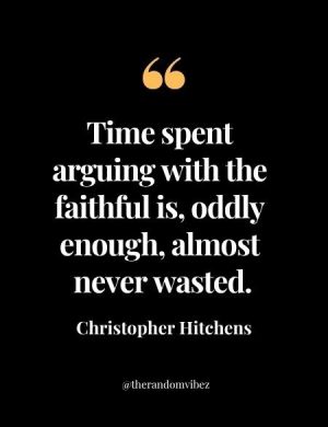 Christopher Hitchens Sayings