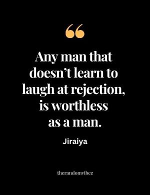 Jiraiya Naruto Quote​s