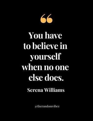 Serena Williams Quote