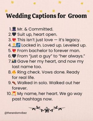 captions for wedding vibes​