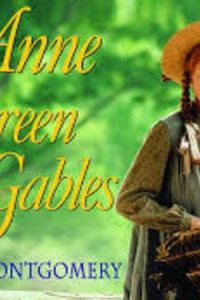 45 Best Anne Of Green Gables Quotes By L.M. Montgomery