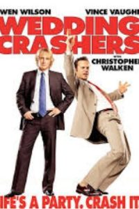 50 Best Wedding Crashers Quotes From The Iconic Movie