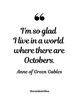 Anne Of Green Gables October Quote
