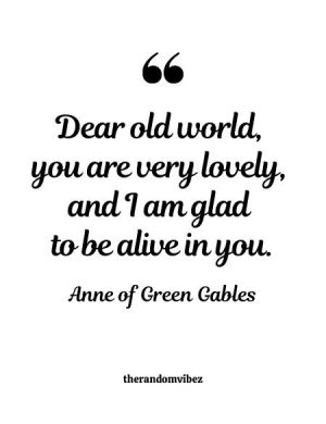 Anne Of Green Gables Quotes About Life