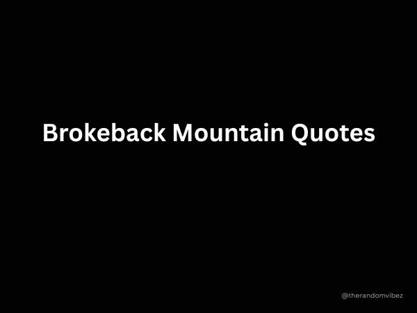 Best Brokeback Mountain Quotes