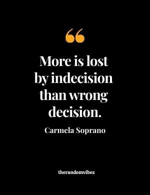 Carmela Soprano Quotes